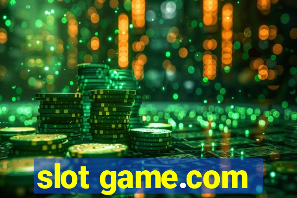 slot game.com