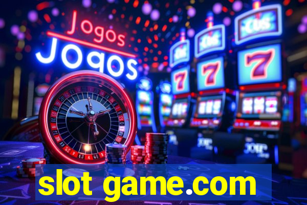 slot game.com