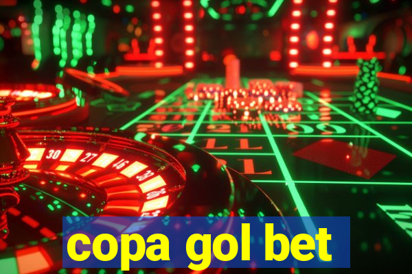 copa gol bet