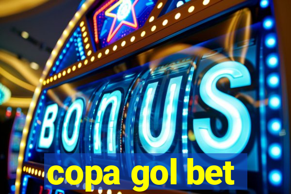 copa gol bet