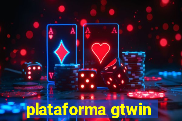 plataforma gtwin