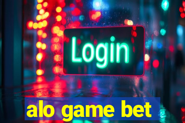 alo game bet