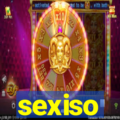 sexiso