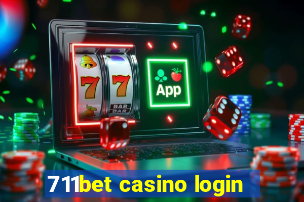 711bet casino login