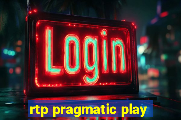 rtp pragmatic play