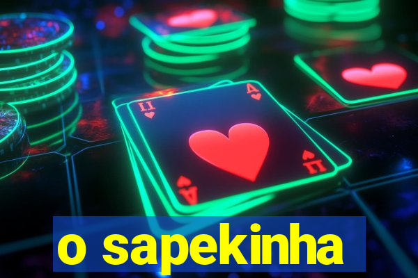 o sapekinha