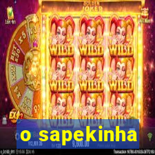 o sapekinha