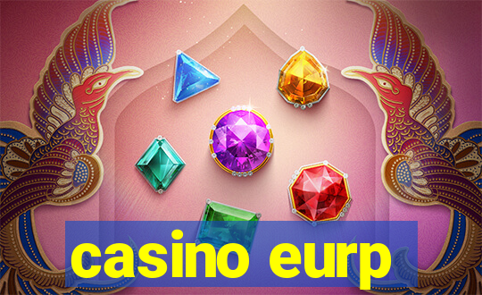 casino eurp