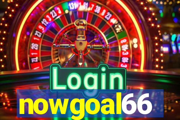 nowgoal66