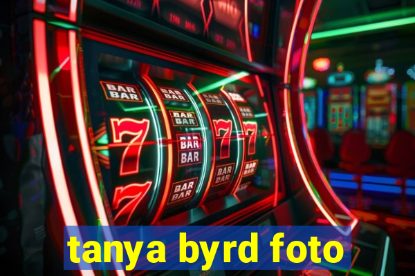 tanya byrd foto