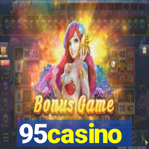 95casino