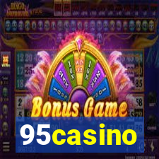 95casino