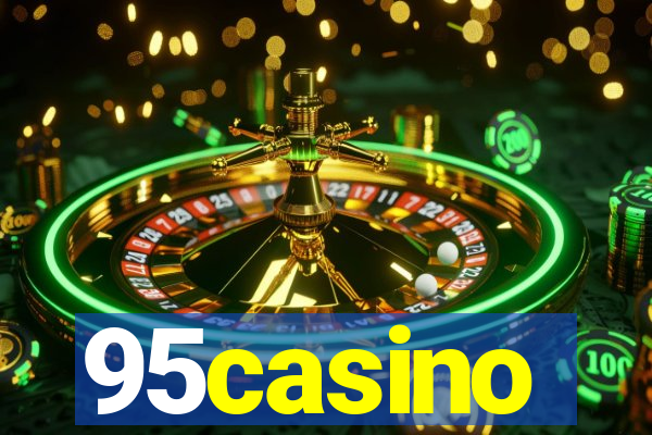 95casino