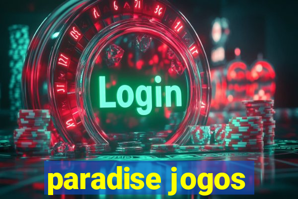 paradise jogos