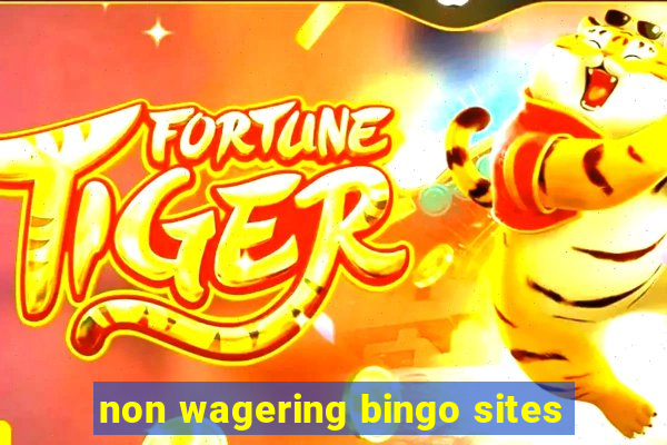 non wagering bingo sites