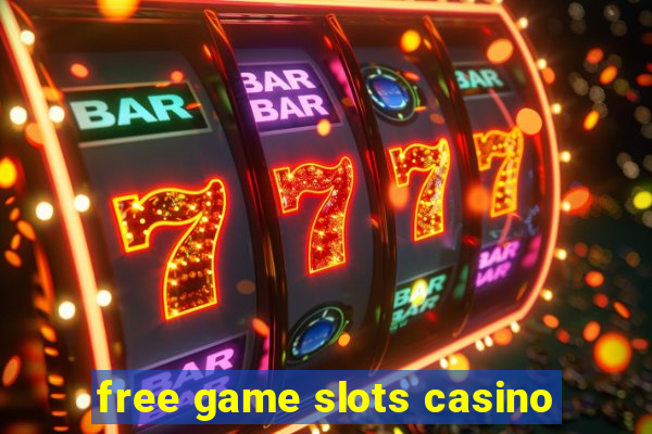 free game slots casino