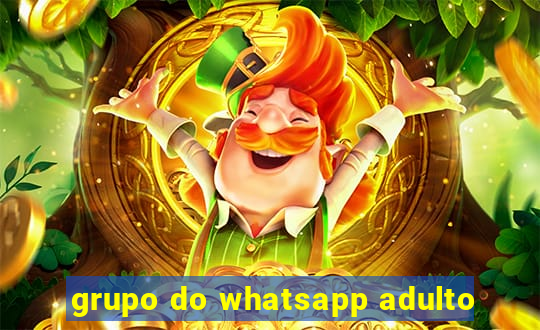 grupo do whatsapp adulto