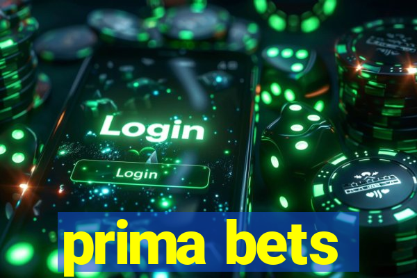 prima bets