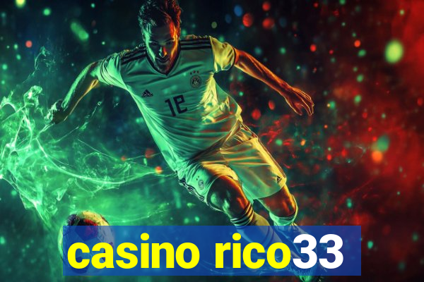 casino rico33