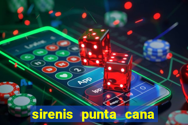 sirenis punta cana resort casino & aquagames