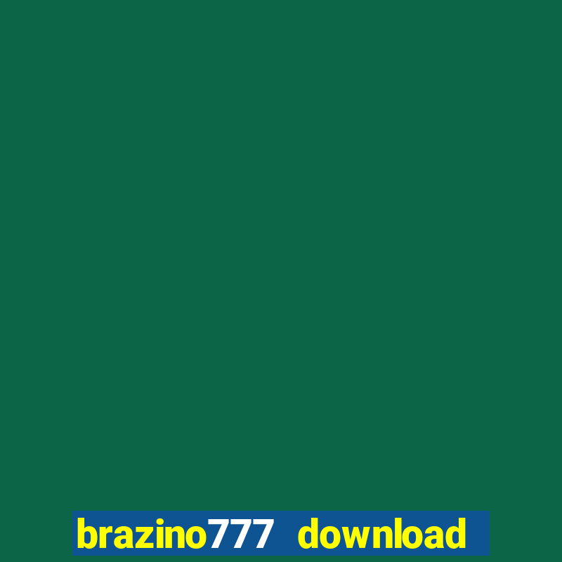 brazino777 download do aplicativo móvel