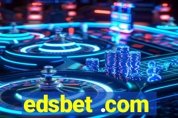 edsbet .com