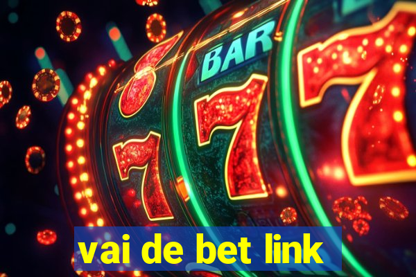 vai de bet link