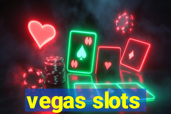 vegas slots