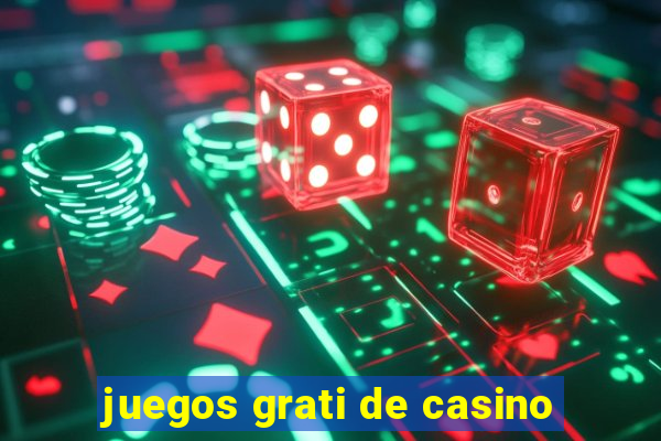 juegos grati de casino