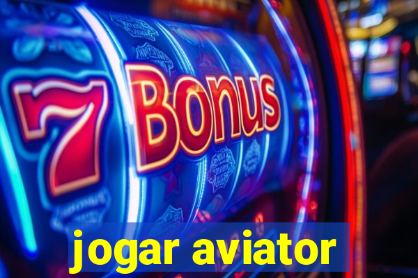 jogar aviator