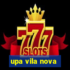 upa vila nova