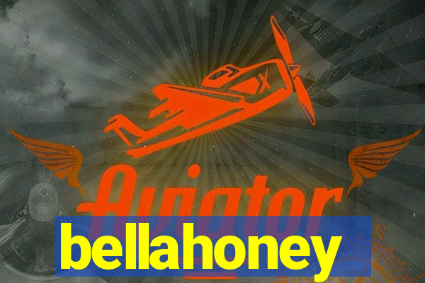 bellahoney