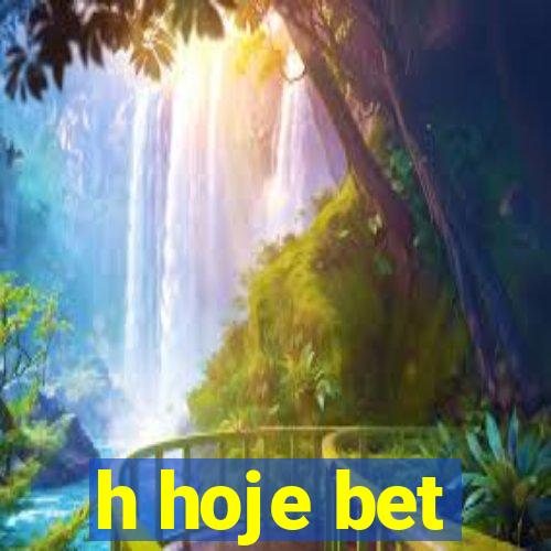 h hoje bet