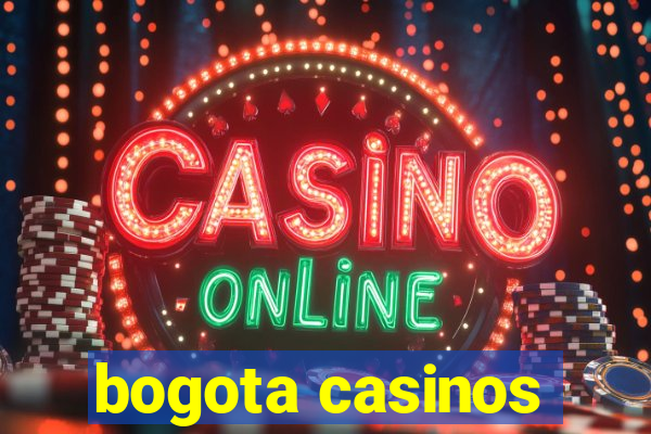 bogota casinos