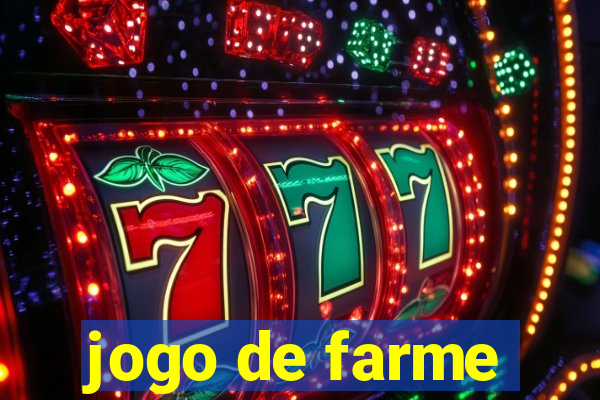 jogo de farme