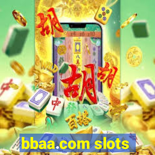 bbaa.com slots