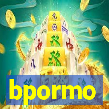 bpormo