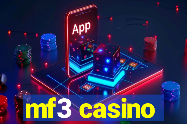 mf3 casino