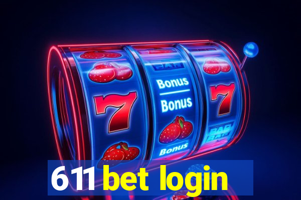 611 bet login