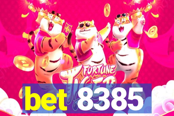 bet 8385