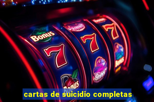 cartas de suicidio completas