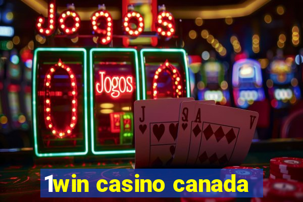 1win casino canada