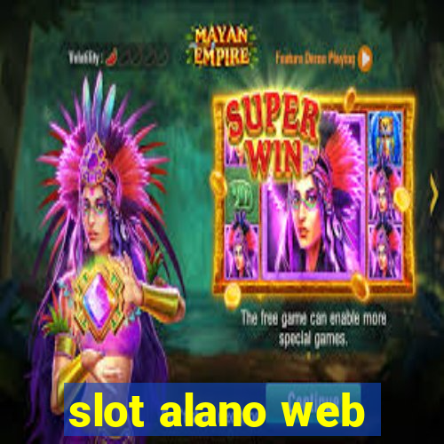 slot alano web