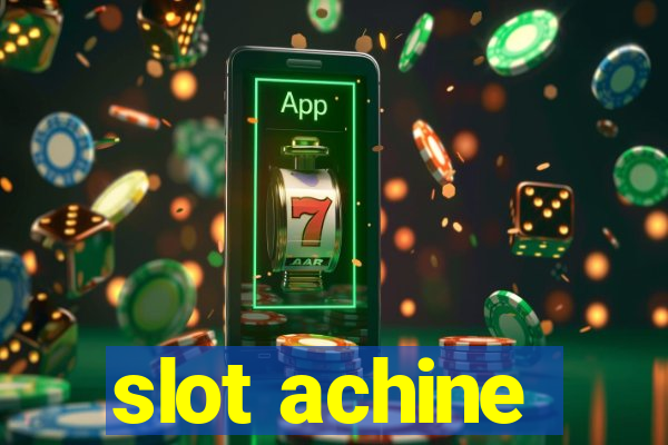 slot achine