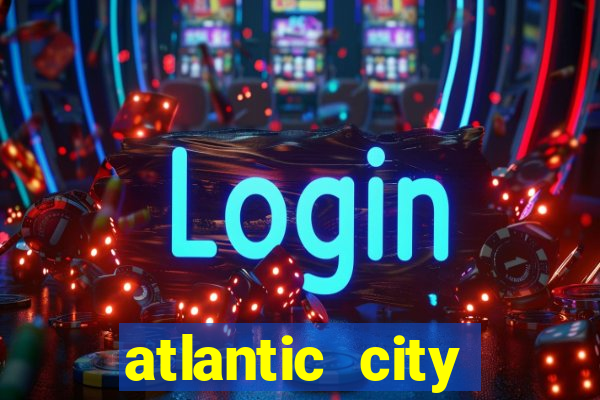 atlantic city casino in new jersey