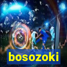 bosozoki