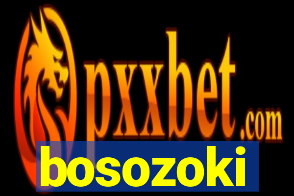 bosozoki