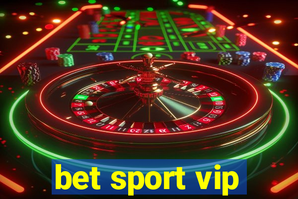 bet sport vip