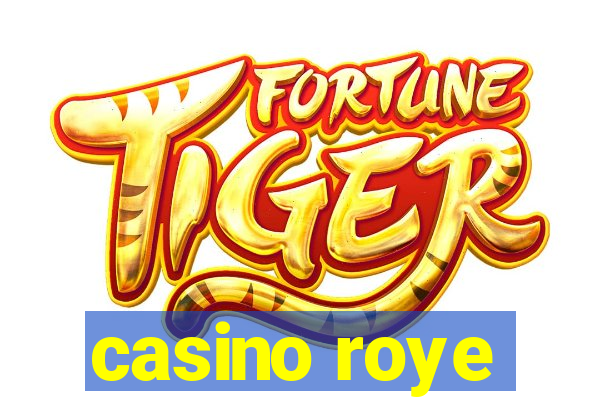 casino roye