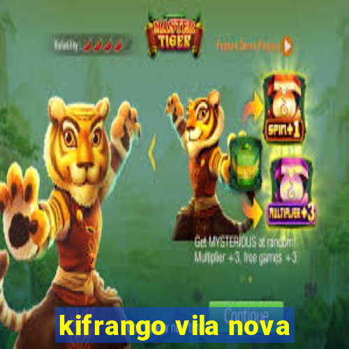 kifrango vila nova